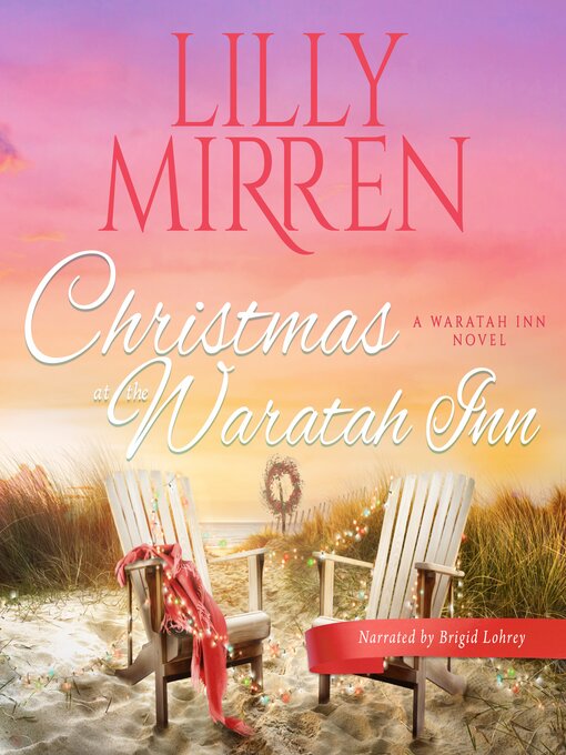Title details for Christmas at the Waratah Inn by Lilly Mirren - Available